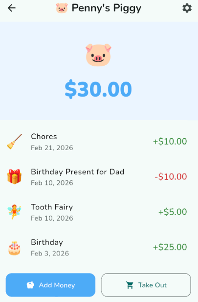 PennyPig app showing a child's piggy bank balance of $30.00 with transaction history